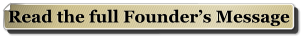 Read the full Founder’s Message