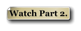 Watch Part 2.