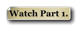 Watch Part 1.