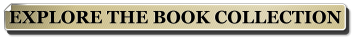 EXPLORE THE BOOK COLLECTION